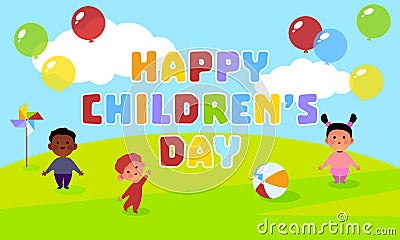 Happy children`s day. Children. Friendship. Blue sky, green grass, balloons, sun, ball, toy. Childhood. Children`s rights holida Vector Illustration