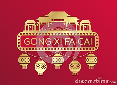 Happy chinese new year Gong xi fa cai banner with gold lantern hanger and china home town sign on red background vector design Vector Illustration