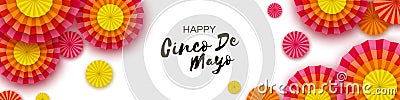 Happy Cinco de Mayo Greeting card. Colorful Paper Fan. Mexico, Carnival. Holidays. Banner Vector Illustration