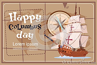 Happy Columbus Day America Discover Holiday Poster Greeting Card Vector Illustration