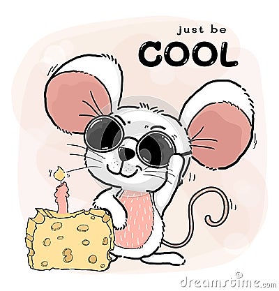 Happy cool cute white pink mice or mouse wears Sun Glasses with cheese cake and candle, just be cool and happy word in background Vector Illustration