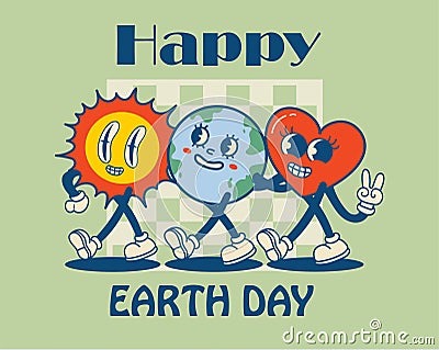 Happy Earth Day retro cards with slogan. Vintage nostalgia cartoon planet mascot character with smiling face. Globe with Vector Illustration