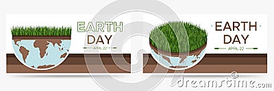 Happy Earth day - set of two vector eco illustrations of an environmental concept to save the world. Concept vision on Vector Illustration