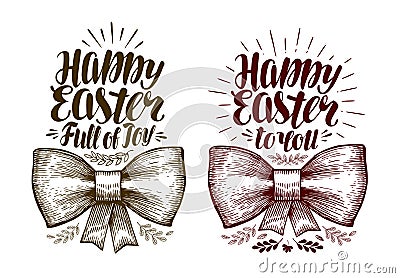 Happy Easter, banner. Holiday label or symbol. Lettering vector illustration Vector Illustration