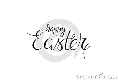 Happy Easter. Handwritten phrase. Vector Illustration