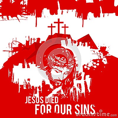 Happy easter illustration. Jesus died for our sins Vector Illustration