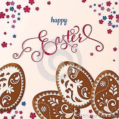 Happy Easter lettering, Gingerbread in the form of eggs. Spring holidays, Easter background Vector Illustration