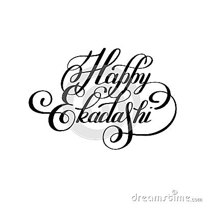 Happy ekadashi lettering inscription to indian holiday Vector Illustration