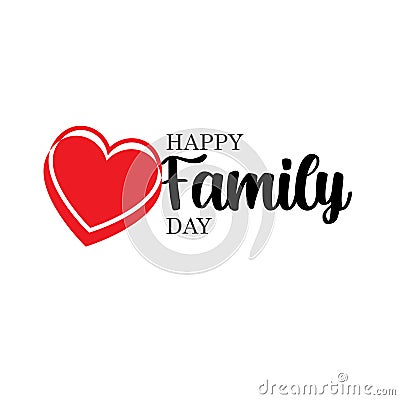 Happy Family Day! Excellent gift card. Fashionable calligraphy. Vector illustration on white background. Elements for design. - Cartoon Illustration
