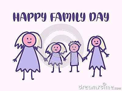 Happy Family Day greeting cards, Child Holding Mothers hand kids doodle drawing. Vector Illustration