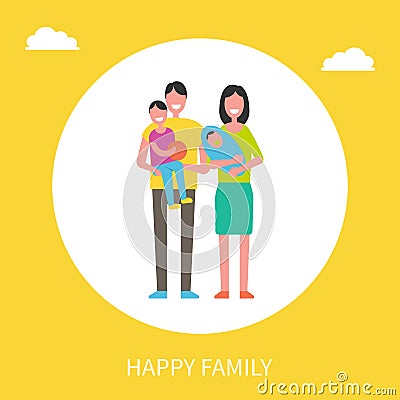 Happy family Members Father, Son, Mother, Newborn Vector Illustration