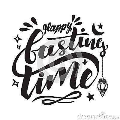 Happy fasting time, lettering design for ramadan Vector Illustration