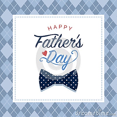 Happy Father`s day card with wishes Vector Illustration