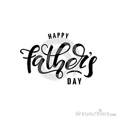 Happy Father`s Day Vector Illustration