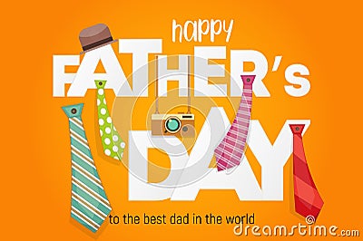 Happy Father`s Day Vector Illustration