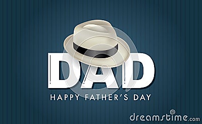 Happy Father`s Day Vector Illustration