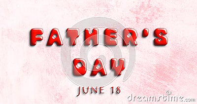 Happy Fatherâ€™s Day, June 18. Calendar of May Water Text Effect, design Stock Photo