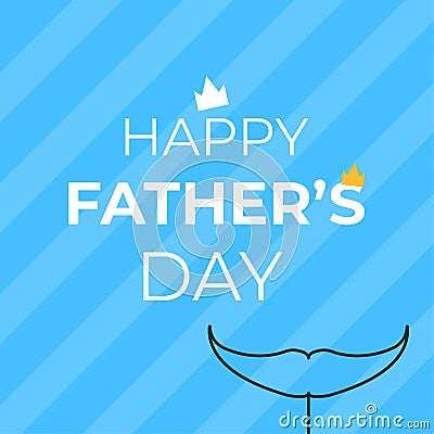 Happy Father's day poster on blue background. In minimalistic style with outline thematic icon Cartoon Illustration