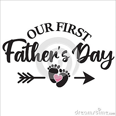 Our first Fathers day light banner Vector Illustration