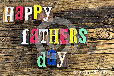 Happy fathers day love holiday Stock Photo