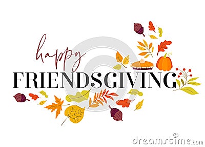 Happy Friendsgiving Graphic with Fall Elements Stock Photo
