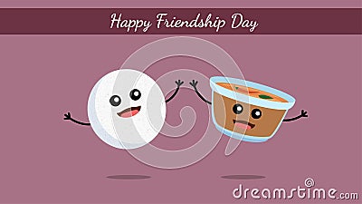 Happy Friendship Day India, South Indian food idly sambhar cute character vector on white background Vector Illustration