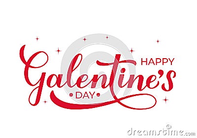 Happy Galentine s Day calligraphy lettering isolated on white. Non official holiday for girls. Vector template for greeting card Vector Illustration