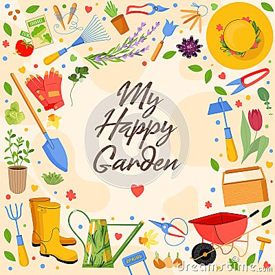 Happy Garden tool greeting card. Vector illustration of gardening elements: spade, pitchfork, wheelbarrow, plants, watering can, Vector Illustration