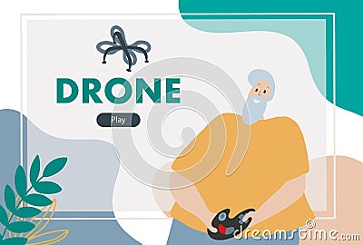 Happy grandfather with wireless drone gadget. Hobby activity for elder people. Vector Illustration