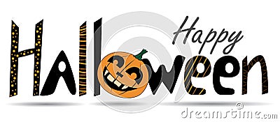 Happy Halloween. Lettering, calligraphy. Vector congratulatory poster. T-shirt design Vector Illustration