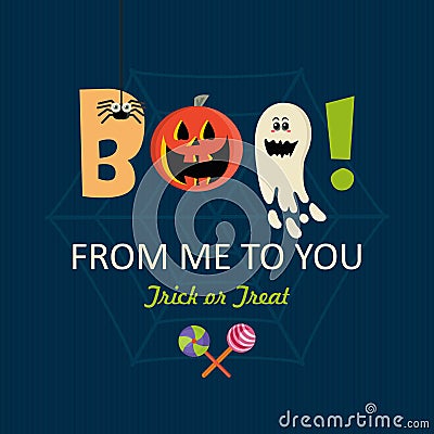 Happy Halloween vector banner. Boo from me to you! Vector Illustration