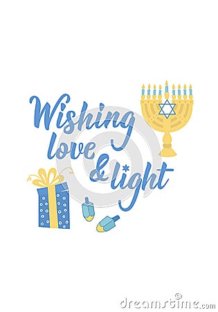 Happy Hanukkah card. Wishing love and light. Holidays lettering. Ink illustration Vector Illustration