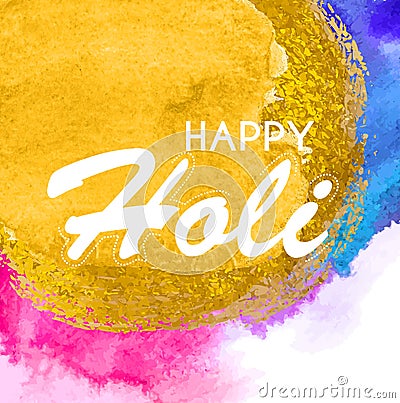 Happy Holi abstract colorful background Vector Illustration