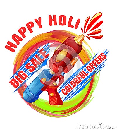 Happy Holi. Big Sale. Colorful offers. Best Holi pichkari guns g Vector Illustration