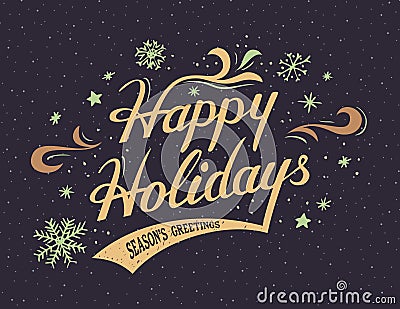 Happy Holidays hand-lettering card Vector Illustration