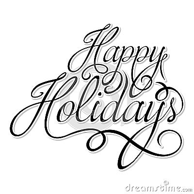 Happy Holidays text Vector Illustration