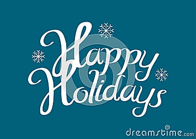 Happy holidays text Vector Illustration