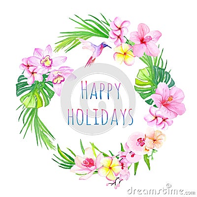 Happy holidays and tropical flowers vector design frame Vector Illustration