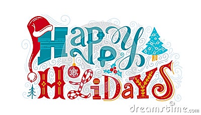 Happy holidays vector color lettering Vector Illustration