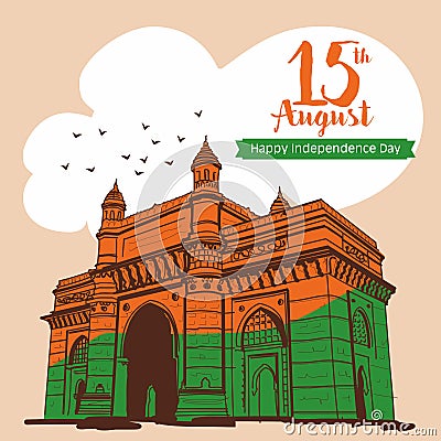 Happy independence day . Gateway of india at Mumbai india illustration Vector Illustration