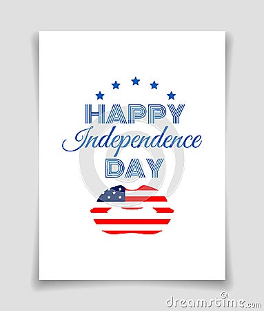 Happy Independence Day greeting card with US flag lips on white background Vector Illustration