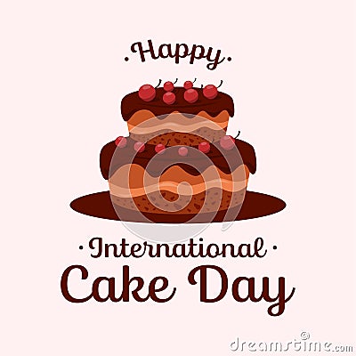 Happy International Cake Day calligraphy hand lettering Vector Illustration