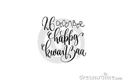 Happy kwanzaa hand lettering congratulation inscription Vector Illustration