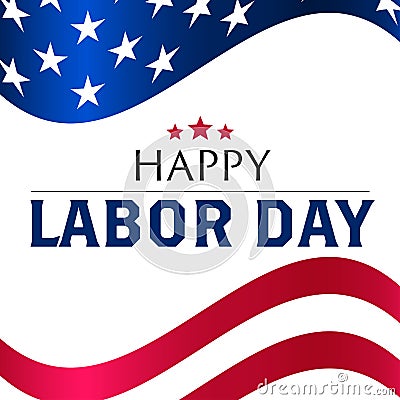 Happy Labor Day Vector Illustration