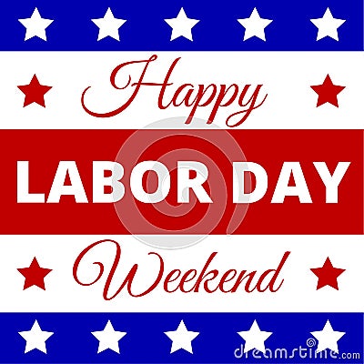 Happy Labor Day Vector Illustration