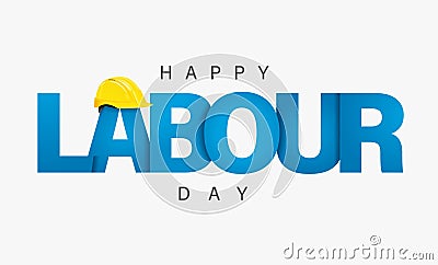 Happy Labour Day, 1st May lettering banner Vector Illustration