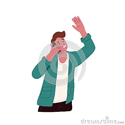 Happy man talking on mobile phone and gesturing with emotions. Smiling person speak on smartphone and wave with hand Vector Illustration