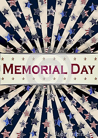 Happy Memorial Day background template. Stars and American flag. Patriotic banner. Vector illustration. Vector Illustration