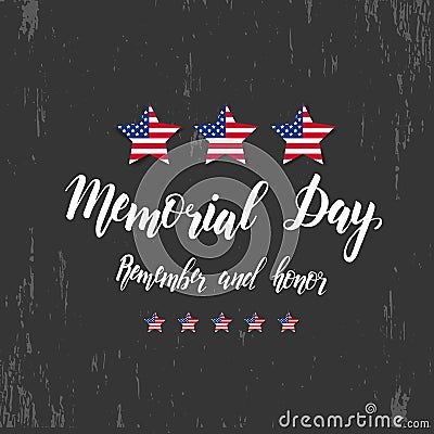 Happy Memorial Day. National american holiday illustration. Hand made lettering Vector Illustration