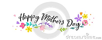 Happy Mother`s Day Background, banner and illustration Vector Illustration